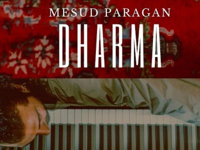 Mesud Paragan’dan Yeni Albüm: “Dharma” Tüm Dijital Platformlarda Yayında!