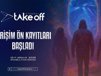 Take Off İstanbul 2025 İçin Ön Kayıtlar Başladı