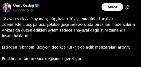 Ümit Özdağ: Madencilerin Eylemi Hem Anayasal Hem İnsani Haktır