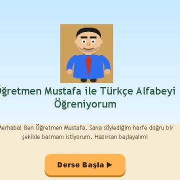 Mustafa ile Türkçe Alfabeyi Öğreniyorum